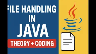 File Handling in Java Complete Tutorial Theory Coding Real-Time Examples Interview Ques
