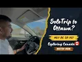 Download Lagu Solo Trip to Ottawa? Maybe. Maybe No || Canada Life || Vlog - 290