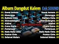 Download Lagu FULL ALBUM LAGU DANGDUT KALEM PILIHAN TERBAIK | CEK SOUND DANGDUT KOPLO TERBARU 2025 | BASS EMPUK