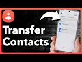 How To Transfer Contacts From One Android Phone To Another Android Phone