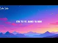 Savera - Iqlipse Nova, Anubha Bajaj (Lyrics)