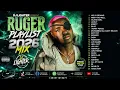 RUGER PLAYLIST 2026 MIX/MY BY DJ LIGHTER