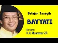 Download Lagu Tausyih Maqam Bayyati Oleh KH Muammar ZA