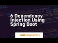 6 dependency injection using spring boot