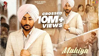 mahiya full video ranjit bawa birgi veerz latest punjabi songs 2020