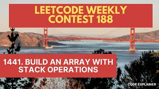 1441 Build an Array With Stack Operations Leetcode weekly contest 188 C SOLUTION