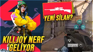 YENİ SİLAH MI GELİYOR? KILLJOY NERF ve VALORANT MOBİLE GELİŞMELER!