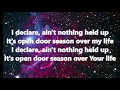 Open Door Season (Lyric Video) by Deitrick Hadden