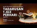 Lagu TILAWAH 1 JUZ, JUZ 5, DOA BERSAMA, TAUSHIYAH | NGAJI SHUBUH PEDULI