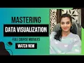 Introduction to Data visualization Masterclass - Free course Online