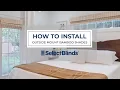 How to Install Outside Mount Bamboo Shades
