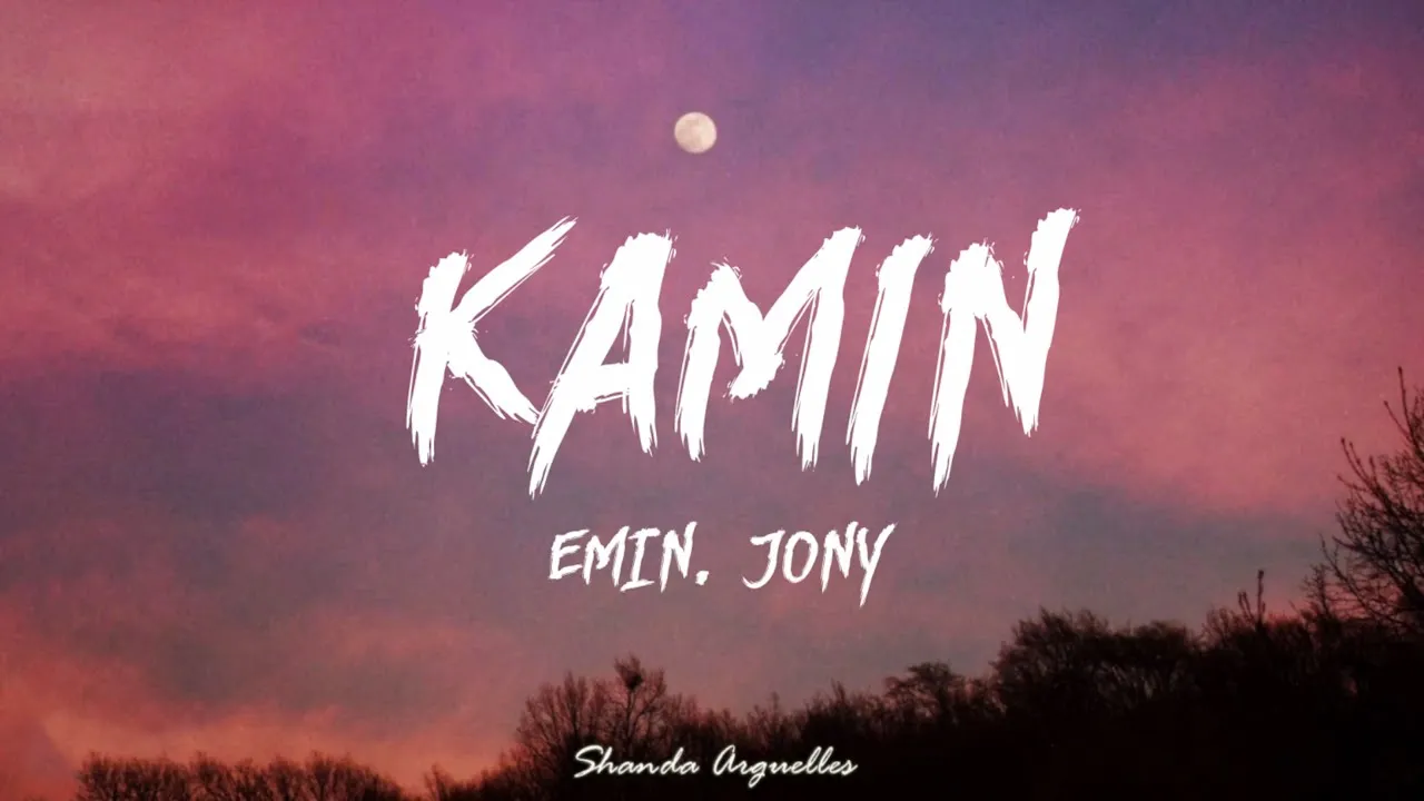EMIN, JONY - Kamin (Lyrics)