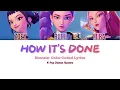 Download Lagu Huntrix - How It's Done (Color Coded Lyrics) | K-Pop Demon Hunters