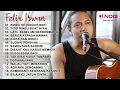 Download Lagu RINDU SETENGAH MATI, TITIP RINDU BUAT AYAH | FELIX IRWAN COVER FULL ALBUM TERPOPULER