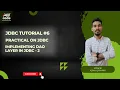 Implementing Dao Layer in JDBC Java Database Connectivity by Iqbal Sir Part-B ApnaWallahCode
