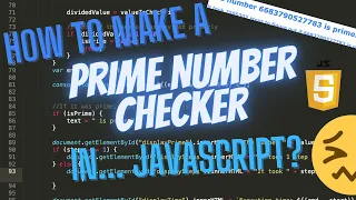 How to Make a Prime Number Checker in JavaScript
