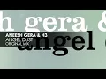 Aneesh Gera & H3 - Angel Dust [Avanti]