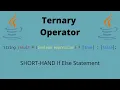 Short Hand If-Else Statements in Java Ternary Operator