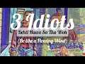 Lagu Behti Hawa Sa Tha Woh (Hindi)| 3 Idiots| Lyrics with English Translation