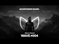MOUNTAINS RADIO Present - NUEVAS CANCIONES UNDERGROUND DE LA SEMANA (WAVE #003) 2026