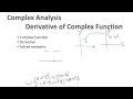 Complex Analysis Derivative of complex functions
