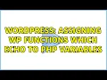 Wordpress Assigning WP functions which echo to PHP variables