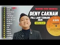 Deny Caknan Full Lagu Terbaru 2025