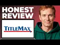 TitleMax Express Loan Full Review - Features Strengths Weaknesses