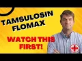 TAMSULOSIN FLOMAX - Doctor s Guide to Taking