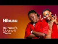 Nibusu - Barnaba ft. Mbosso & Yammi