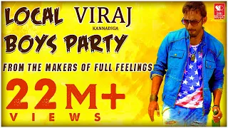 local boys party kannada party rap song viraj kannadiga new year song 2025 