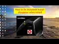 FIX can t install 3Dmax 2024 Revit 2024 Autocad 2024 the installer disappears when start