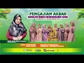 Download Lagu LIVE NEW EL SAFA - PENGAJIAN AKBAR NING UMI LAILA SURABAYA - JERUKREJO DONOROJO JEPARA | CERIA AUDIO