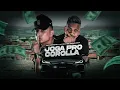 Joga Pro Corola | Mc Copinho & Dj Buiu Da Mangueira