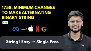LeetCode 1758 Minimum Changes To Make Alternating Binary String Simulation Single Pass Easy