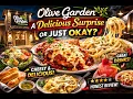 Olive Garden A Delicious Surprise or Just Okay