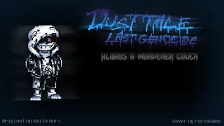 Download Dusttale : Last Genocide - Always A Murderer III [Forza's Design / Cover] MP3