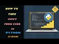 How to take input from user in Python Python Tutorial for Kids 13 in Hindi Learn With Fun