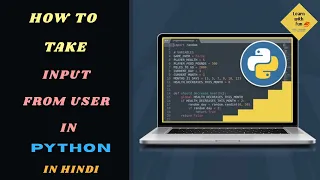 How to take input from user in Python Python Tutorial for Kids 13 in Hindi Learn With Fun