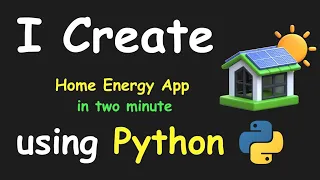 I CREATE HOME ENERGY TRACKER APP IN 2 MIN USING PYTHON LEARN PYTHON BY BUILDING SIMPLE PROJECTS
