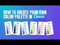 How to Create Your Own Color Palette in Canva Easy Way