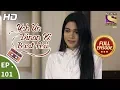 Download Lagu Yeh Un Dinon Ki Baat Hai  -  Ep 101 -  Full Episode -  23rd January, 2018