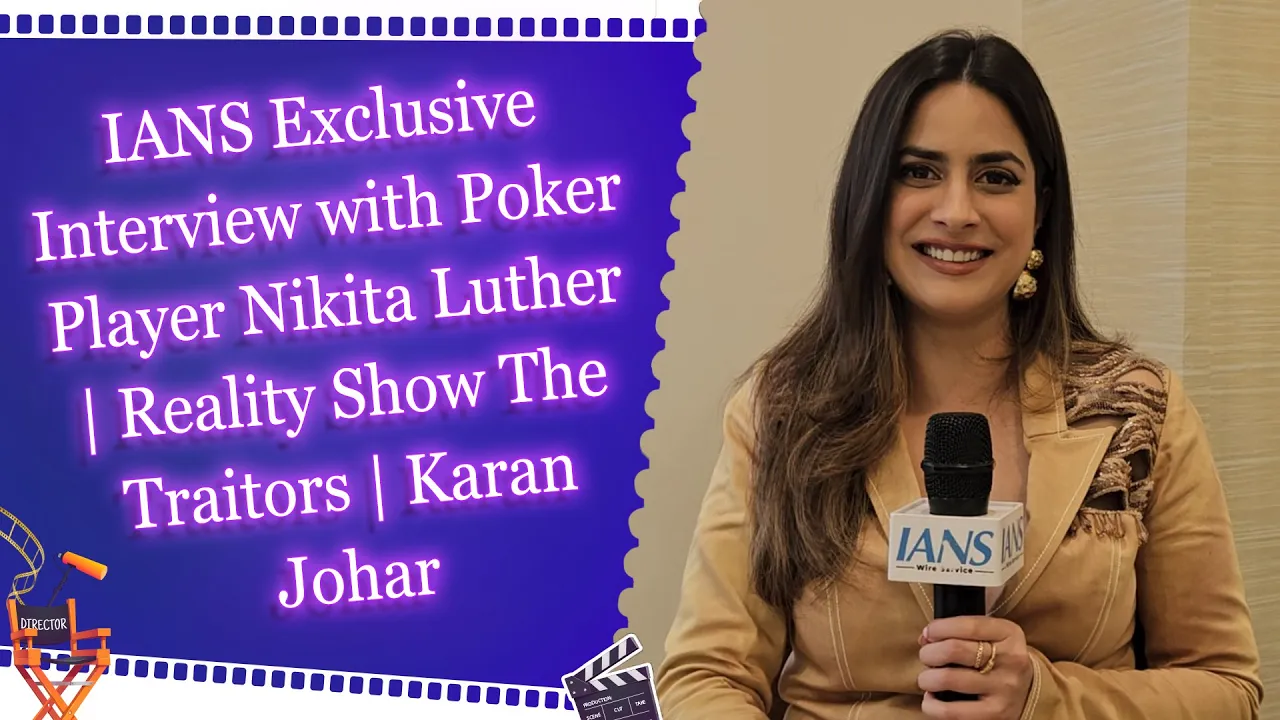 IANS Exclusive Interview with Poker Player Nikita Luther | Reality Show The Traitors | Karan Johar