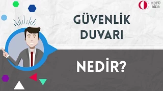 Güvenlik Duvarı Nedir?