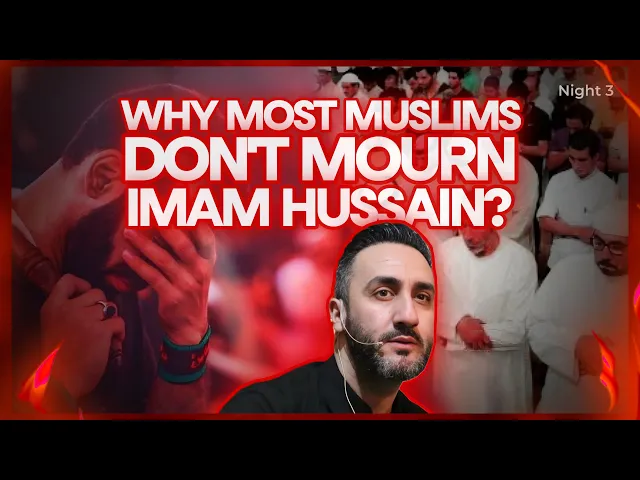 ⁣3. Why most Muslims don’t mourn Imam Hussain (as)? | Dr. Sayed Ammar Nakshawani | Muharram 2025/1447