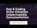 pep 8 coding style violation inspectopedia documentation