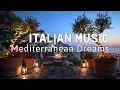 Download Lagu 🎶 Italian \u0026 Mediterranean Music 🎶 | 2+ Hours of Scenic Coastal Italy \u0026 Lake Como Bliss 4k