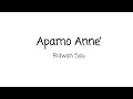 Download Lagu Apamo Anne' - Ridwan Sau || Lirik
