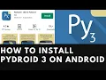 How To Install Python s IDE Pydroid 3 on Android