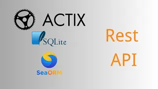 Actix-Web Build a Restful Api with Sqlite Database Sea-Orm Rust Tutorial CRUD